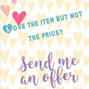 Love the item but not the price? Send me an offer!